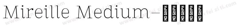 Mireille Medium字体转换